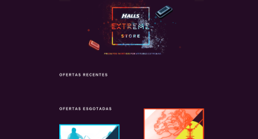 Campanha Halls Extreme Store